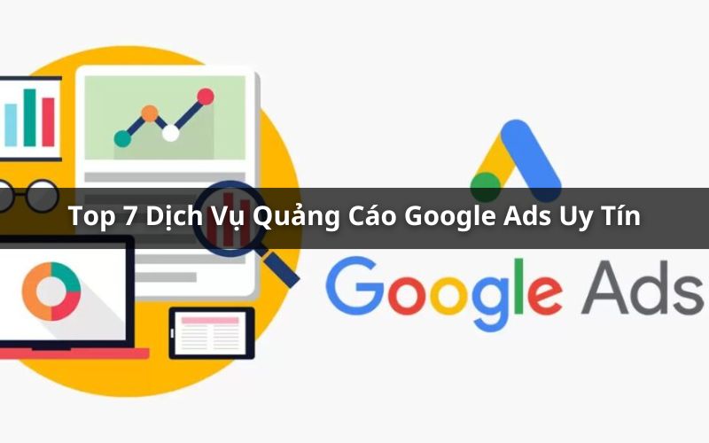 top dịch vụ quảng cáo google ads