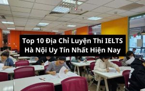 địa chỉ luyện thi ielts hà nội