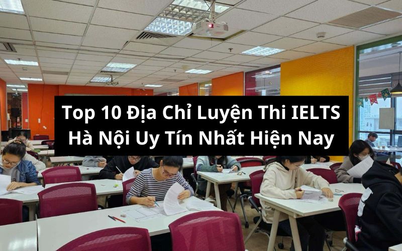 địa chỉ luyện thi ielts hà nội