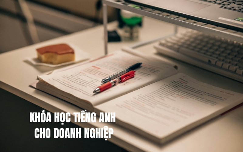 khóa học tiếng anh cho doanh nghiệp