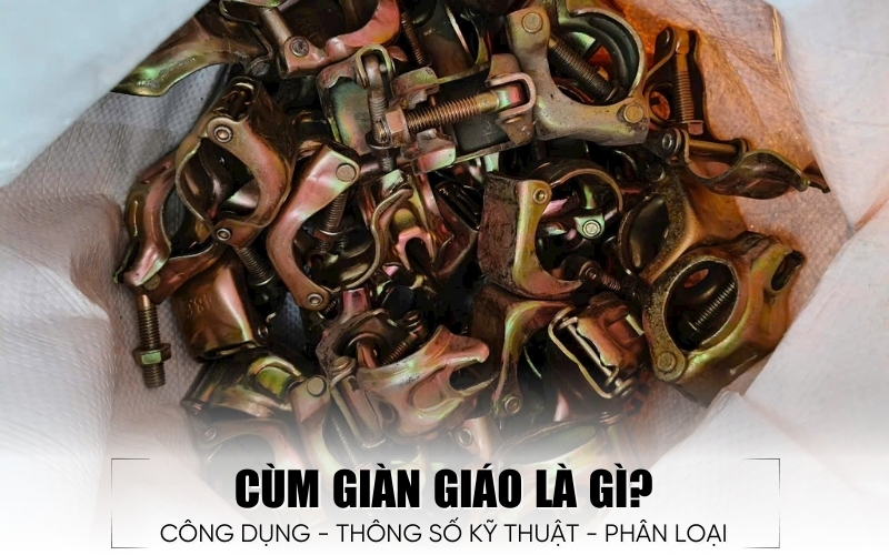 cùm giàn giáo là gì
