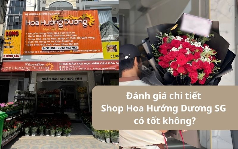 Đánh giá chi tiết Shop Hoa Hướng Dương có tốt không?